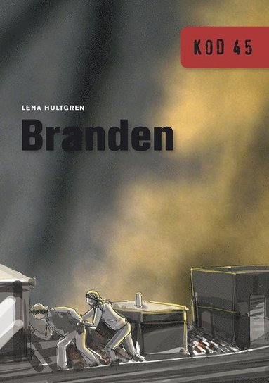 Lena Hultgren KOD 45 Branden