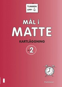 e-Bok Tummen upp! Mål i matte Kartläggning åk 2