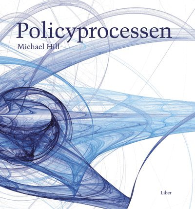 Michael Hill - Policyprocessen, Häftad