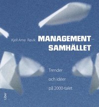 e-Bok Managementsamhället   Trender och idéer på 2000 talet