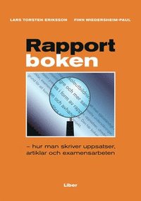 e-Bok Rapportboken   hur man skriver uppsatser, artiklar och examensarbeten