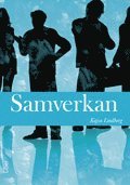 Kajsa Lindberg - Samverkan, Häftad