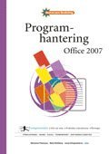 Marianne Petersson - Programhantering Office 2007 Fakta & Övningar, Häftad