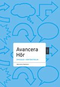 Marianne Mathlein - Avancera Hör, Häftad
