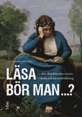 Läsa bör man?, Häftad