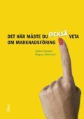 e-Bok Det här måste du också veta om marknadsföring