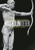 Marcus Herz, Thomas Johansson - Maskuliniteter : kritik, tendenser, trender, Häftad