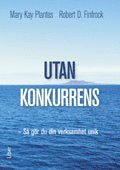 e-Bok Utan konkurrens  så gör du din verksamhet unik