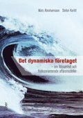 e-Bok Det dynamiska företaget  om följsamhet och flödesorienterade affärsmodeller