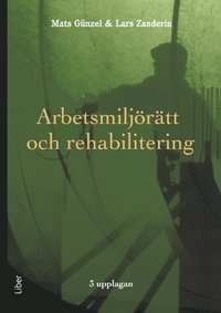 e-Bok Arbetsmiljörätt och rehabilitering