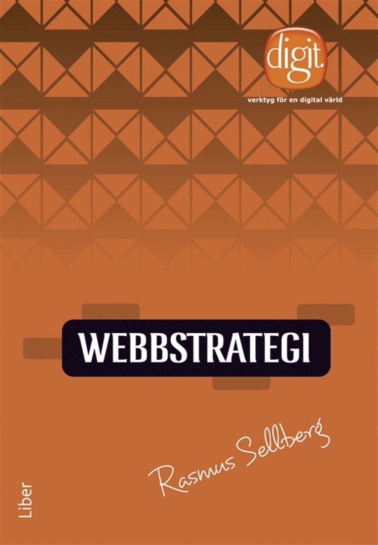 Rasmus Sellberg - Webbstrategi : Verktyg för en digital värld, E-bok