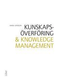 Anna Jonsson - Kunskapsöverföring och Knowledge Management, Inbunden