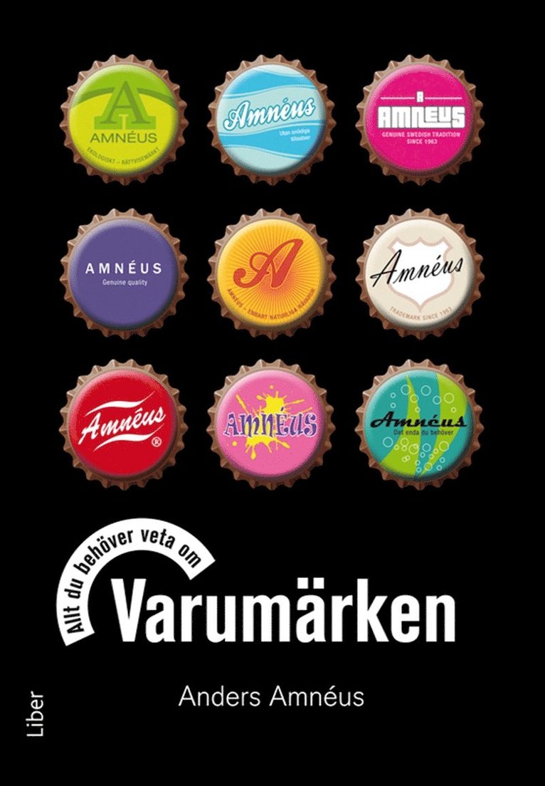 Anders Amnéus - Allt du behöver veta om Varumärken, E-bok