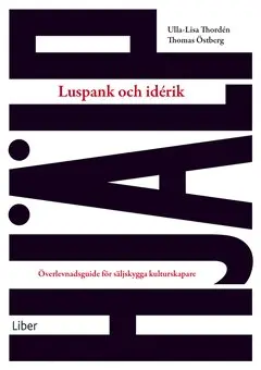 Ulla-Lisa Thordén, Thomas Östberg - Luspank och idérik, E-bok