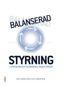 e-Bok Balanserad styrning  utveckling och tillämpning i svensk praktik