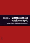 Migrationens och etnicitetens epok