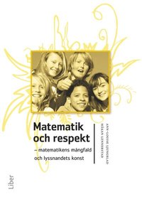 e-Bok Matematik och respekt  matematikens mångfald och lyssnandets konst