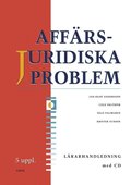 Affrsjuridiska problem Lrarhandledning med cd