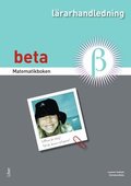 Matematikboken Beta Lärarhandledning