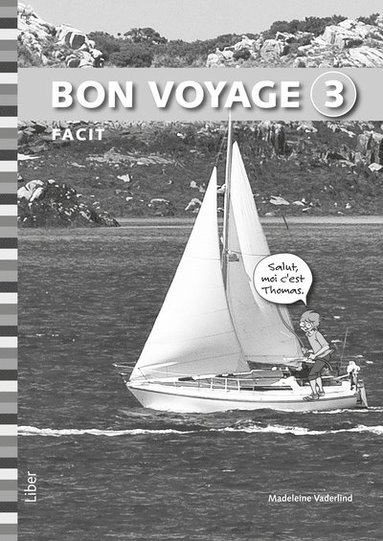 Madeleine Vaderlind, Marie Lecomte Bon voyage 3 Facit