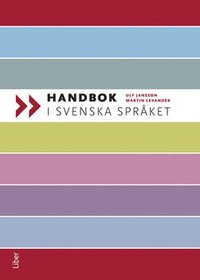 Handbok i svenska spr�ket