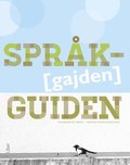 Språkguiden - Allt-i-ett-bok för svenska som andraspråk grund