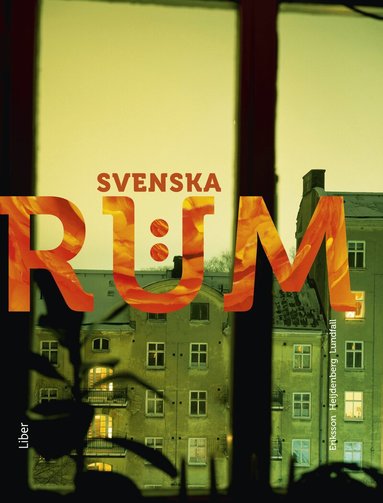 Leif Eriksson, Helena Heijdenberg, Christer Lundfall - Svenska rum 2, Inbunden