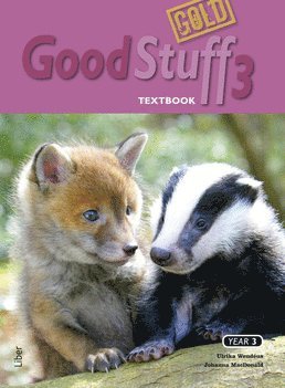 Johanna MacDonald, Ulrika Wendéus Good Stuff GOLD 3 Textbook