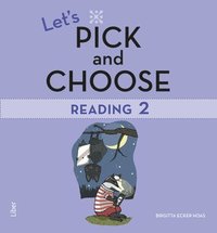 Let's Pick and Choose, Reading 2 - Nivå 2