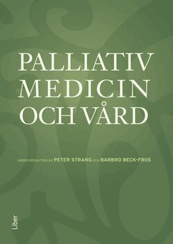 Palliativ medicin och vård, Inbunden