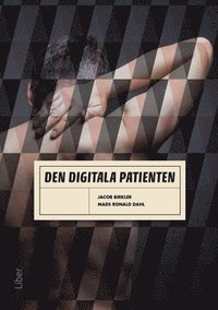 e-Bok Den digitala patienten