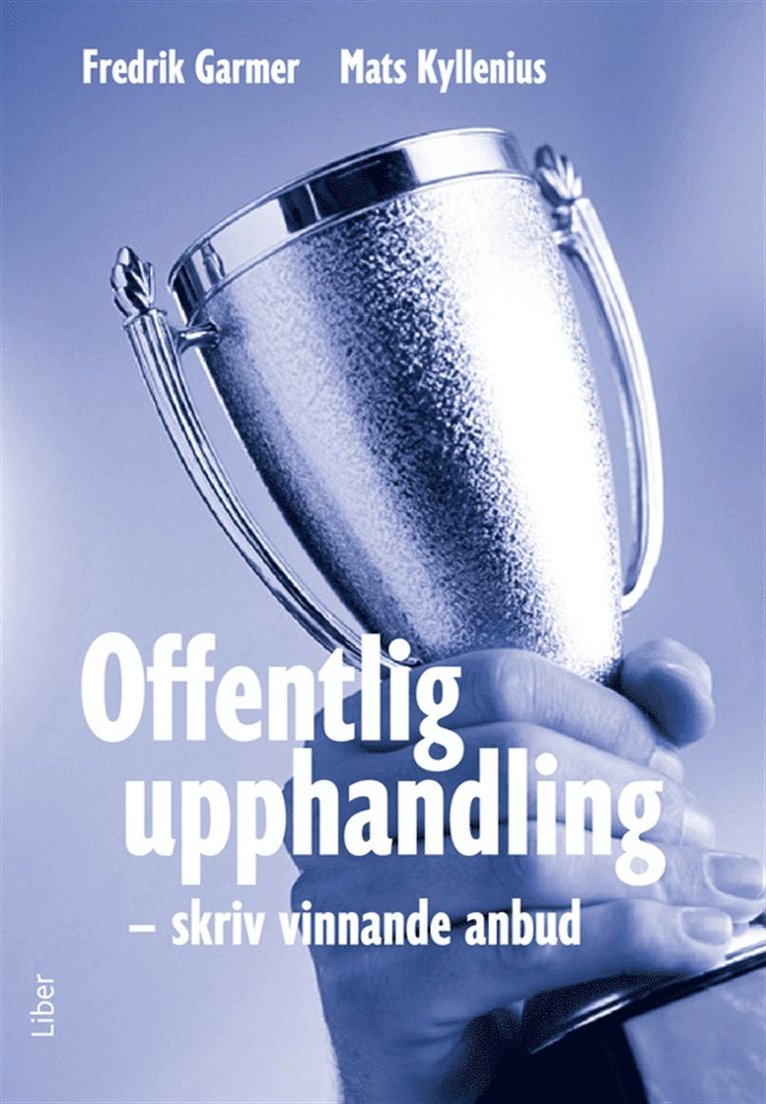 Mats Kyllenius, Fredrik Garmer - Offentlig upphandling – skriv vinnande anbud, E-bok