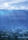 Organisationskultur och ledning