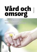 V�rd och omsorg om personer med funktionsneds�ttningar