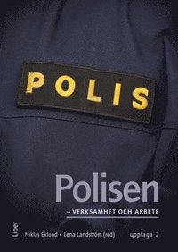 Polisen - verksamhet och arbete