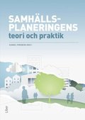 Samhällsplaneringens teori och praktik