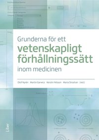 Grunderna fr ett vetenskapligt frhllningsstt inom medicinen