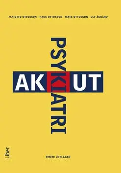 Jan-Otto Ottosson, Hans Ottosson, Mats Ottosson, Ulf Åsgård - Akut psykiatri, Häftad