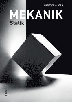 Christer Nyberg Mekanik : statik