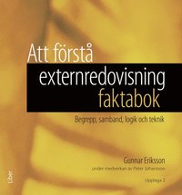 e-Bok Att förstå externredovisning   faktabok  begrepp, samband, logik och teknik