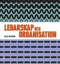 e-Bok Ledarskap och organisation, Fakta och övningar