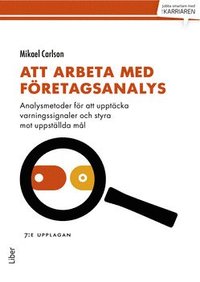 e-Bok Att arbeta med företagsanalys  analysmetoder för att upptäcka varningssignaler och styra mot uppställda mål