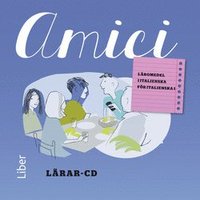 e-Bok Amici Lärar cd 1 2   Italienska för nybörjare <br />                        CD bok