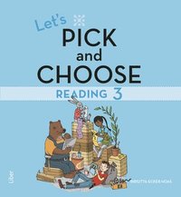 Let's Pick and Choose, Reading 3