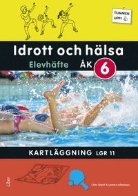 e-Bok Tummen upp! Idrott och hälsa kartläggning åk 6 Elevhäfte