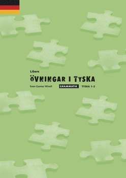 Libers övningar i tyska: Grammatik tyska 1-2