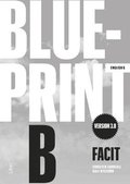 Blueprint B version 3.0 Facit