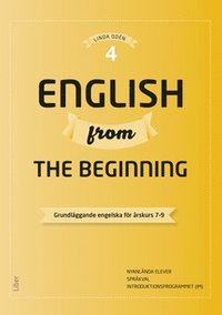 English from the Beginning 4 - Grundlggande engelska fr rskurs 7-9