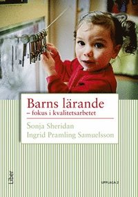 Barns lrande : fokus i kvalitetsarbetet