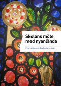 Skolans m�te med nyanl�nda